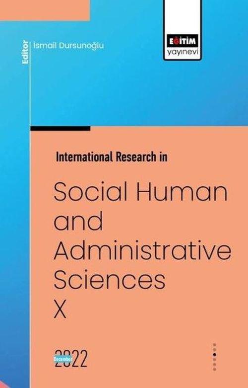 International Research in Social Human and Administrative Sciences - 5