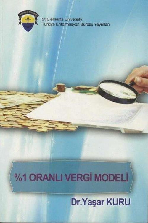 1 Oranlı Vergi Modeli