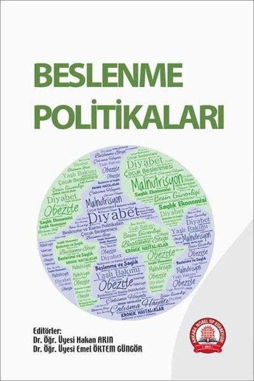 Ankara Nobel Tıp Beslenme Politikaları