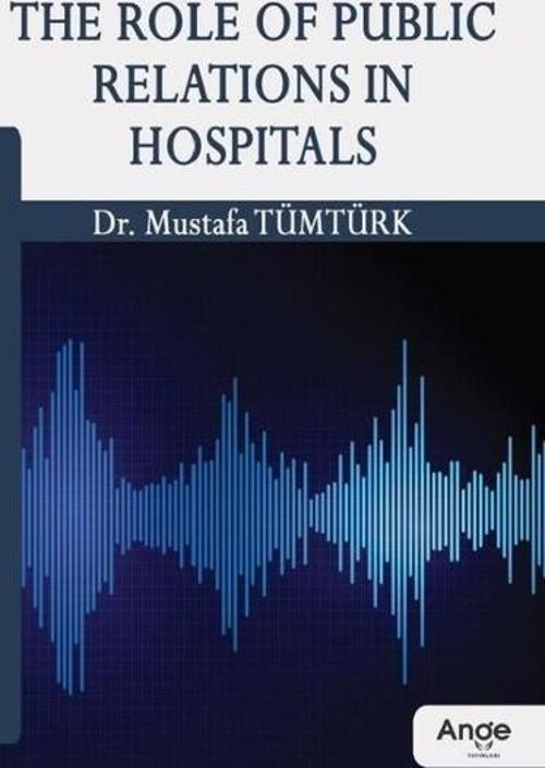 The Role of Public Relations In Hospitals