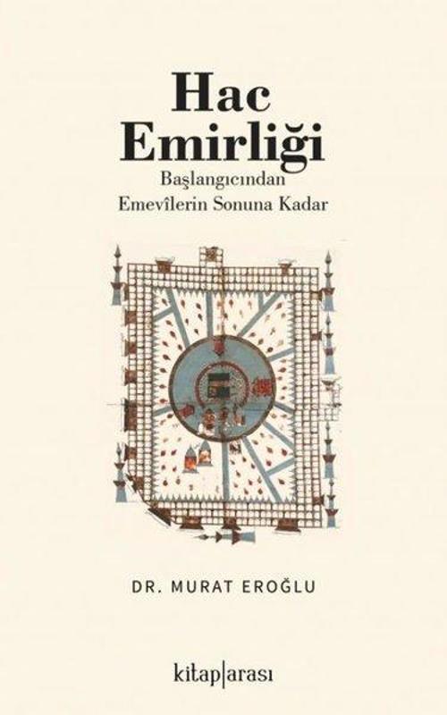 Hac Emirliği - Başlangıcından Emevilerin Sonuna Kadar