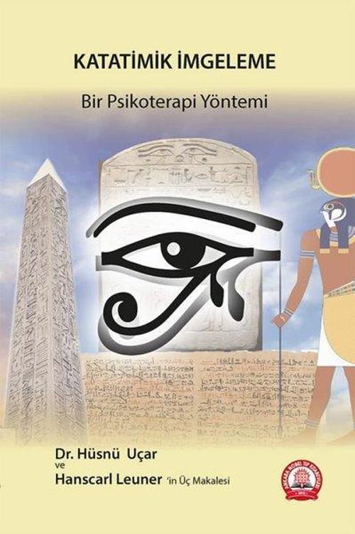 Katatimik İmgeleme - Bir Psikoterapi Yöntemi