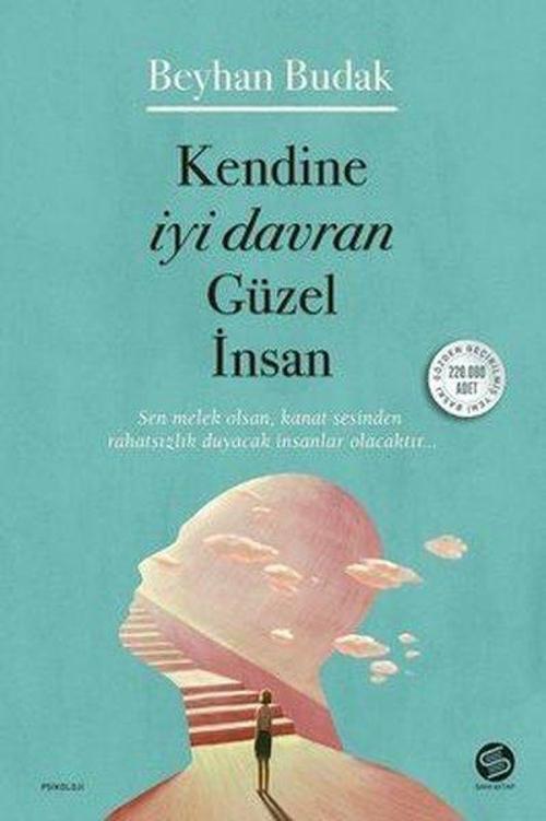 İmzalı - Kendine İyi Davran Güzel İnsan
