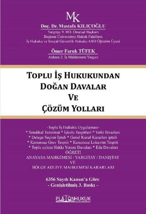 Toplu İş Hukukundan Doğan Davalar ve Çözüm Yolları