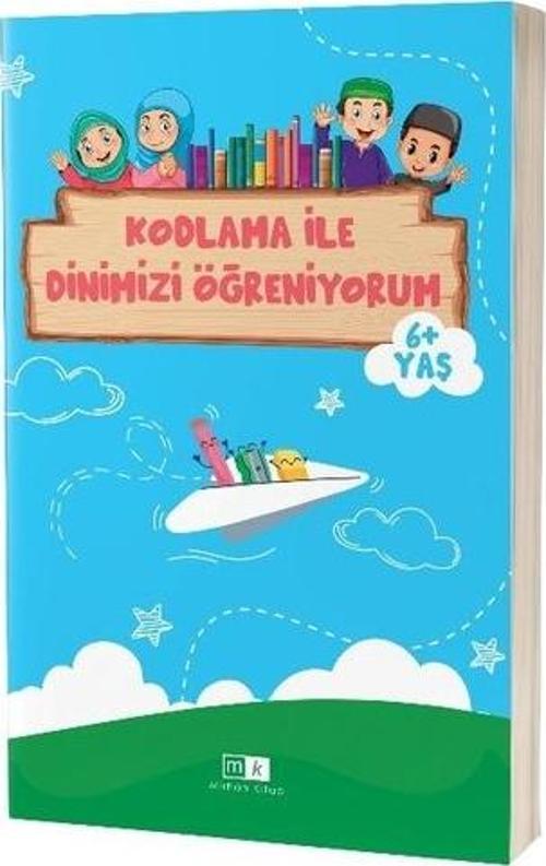 Kodlama ile Dinimizi Öğreniyorum 6+ Yaş