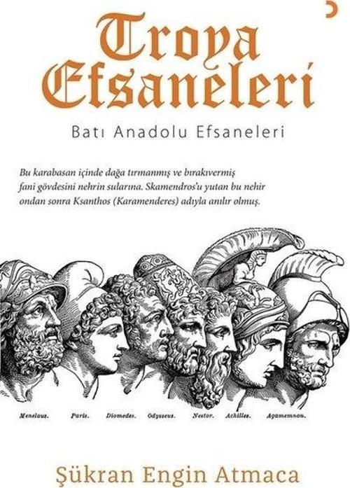 Troya Efsaneleri - Batı Anadolu Efsaneleri