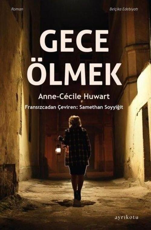 Ayrıkotu Yayınları Gece Ölmek