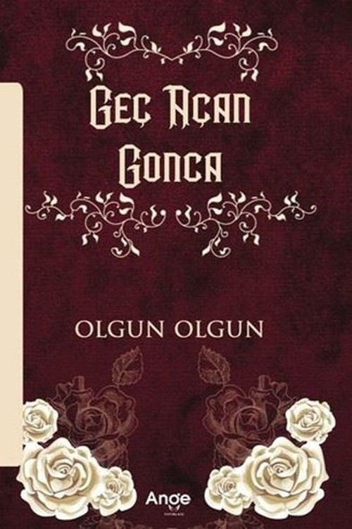 Geç Açan Gonca