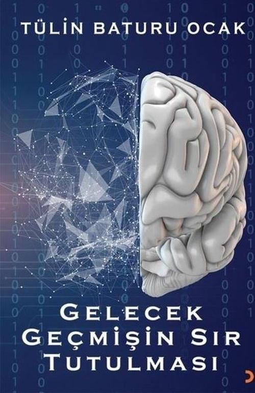 Gelecek Geçmişin Sır Tutulması