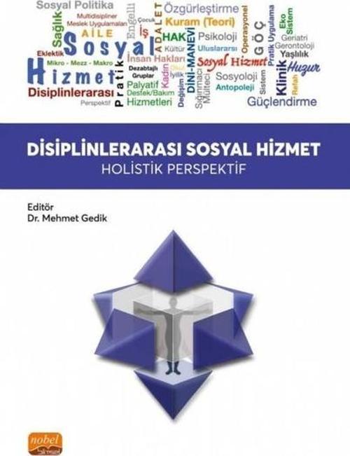 Disiplinlerarası Sosyal Hizmet - Holistik Perspektif