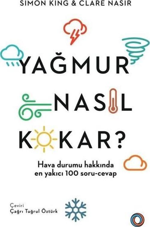 Yağmur Nasıl Kokar?