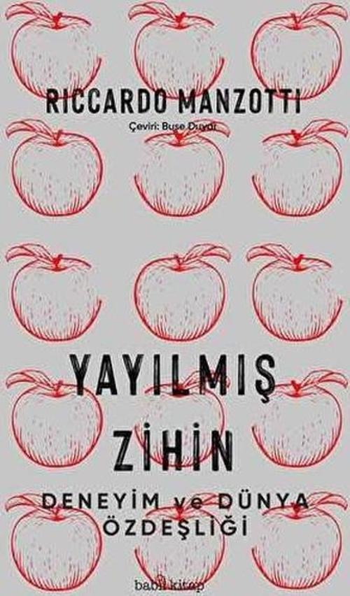 Yayılmış Zihin - Deneyim ve Dünya Özdeşliği