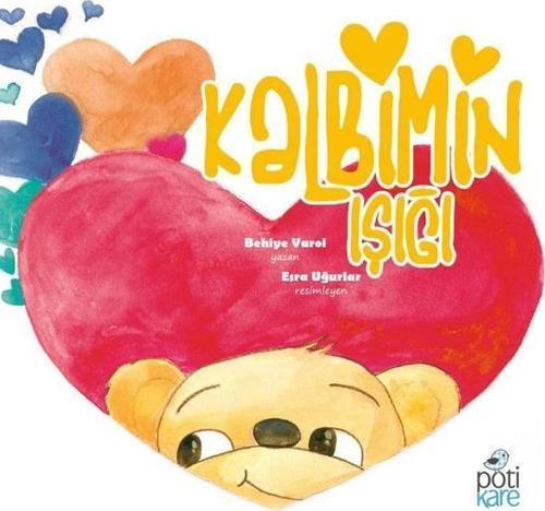 Pötikare Yayınları Kalbimin Işığı