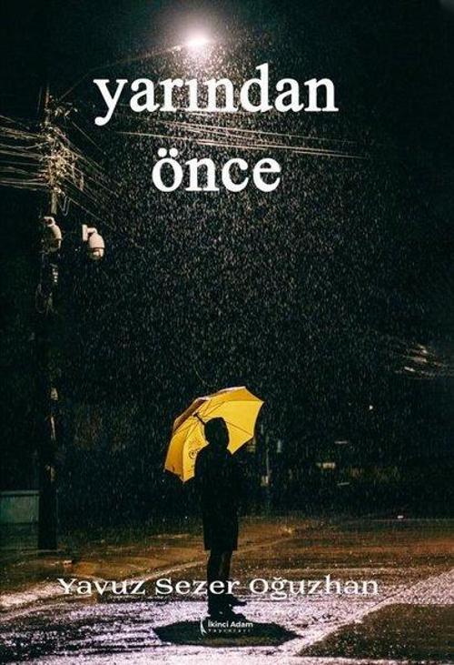İkinci Adam Yayınları Yarından Önce