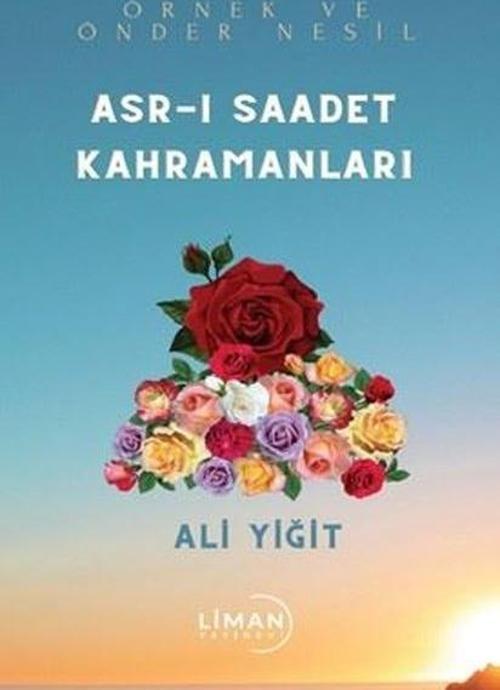 Asr-ı Saadet Kahramanları