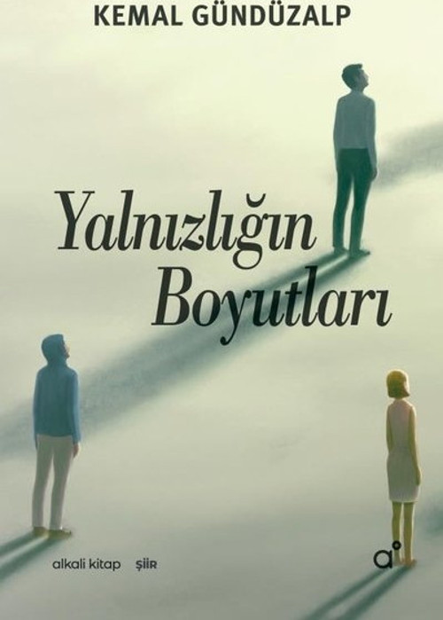 Yalnızlığın Boyutları