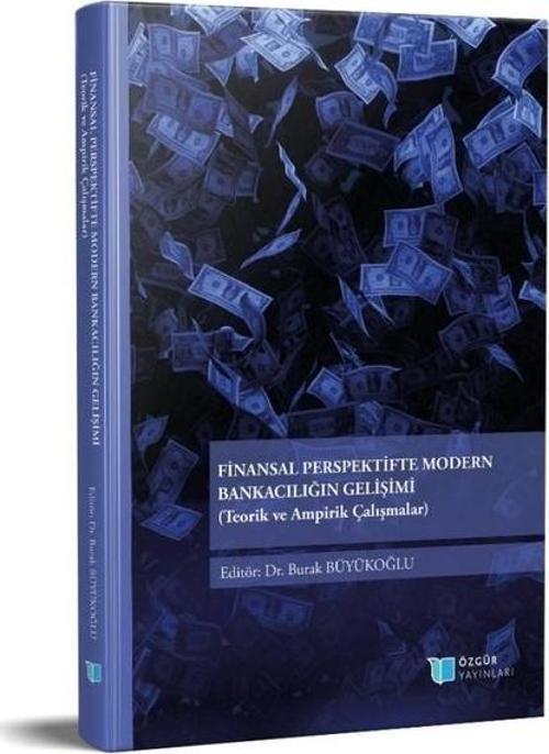 Finansal Perspektifte Modern Bankacılığın Gelişimi