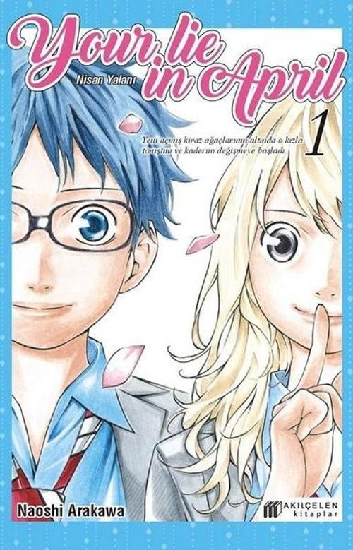 Your Lie in April - Nisan Yalanı 1