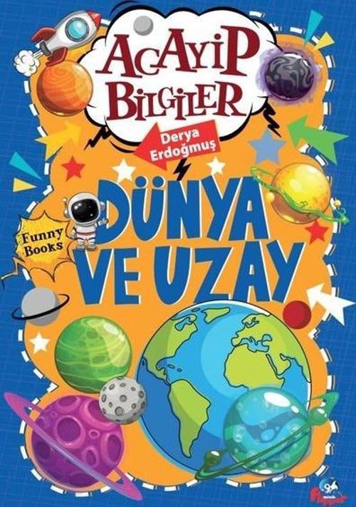 Dünya ve Uzay - Acayip Bilgiler