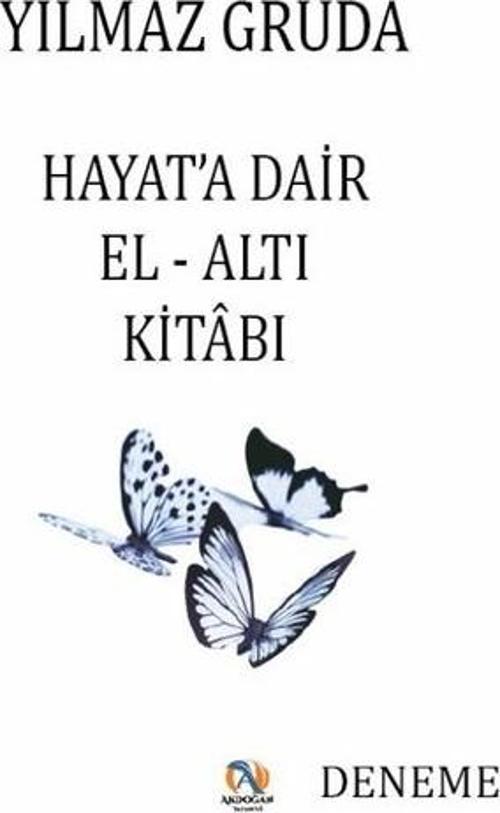Hayat'a Dair E l -Altı Kitabı
