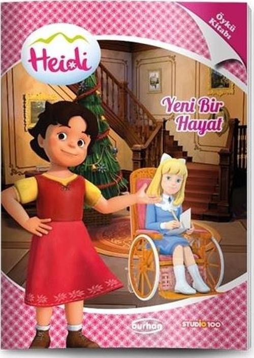 Heidi Öykü Kitapları - Yeni Bir Hayat