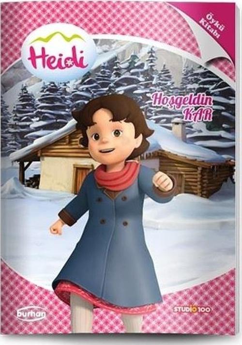Heidi Öykü Kitapları - Hoşgeldin Kar