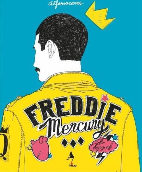 Freddie Mercury - Bir Biyografi