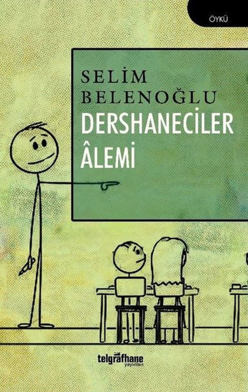 Telgrafhane Yayınları Dershaneciler Alemi