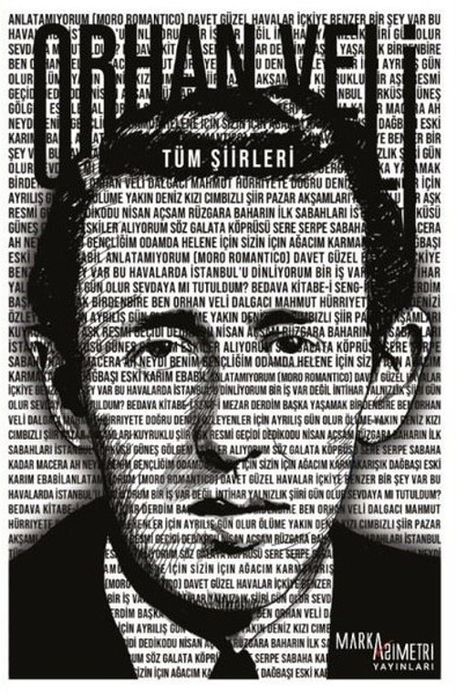 Orhan Veli - Tüm Şiirleri
