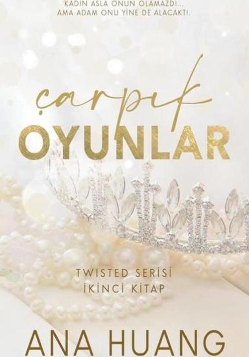 Çarpık Oyunlar - Twisted Serisi İkinci Kitap