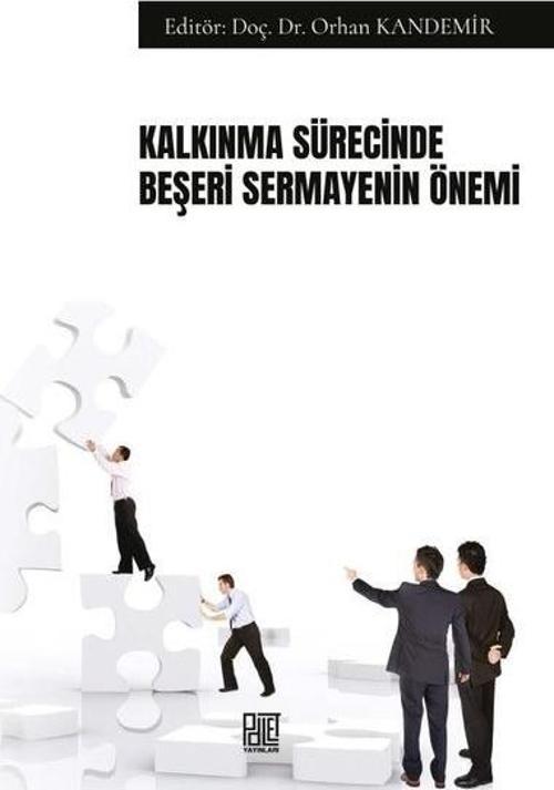 Kalkınma Sürecinde Beşeri Sermayenin Önemi