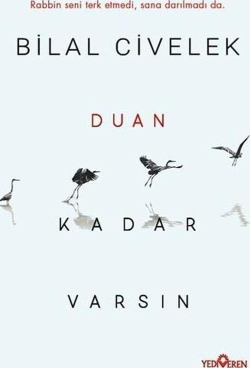 Duan Kadar Varsın