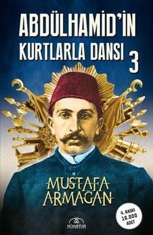 İmzalı-Abdülhamid'in Kurtlarla Dansı - 3