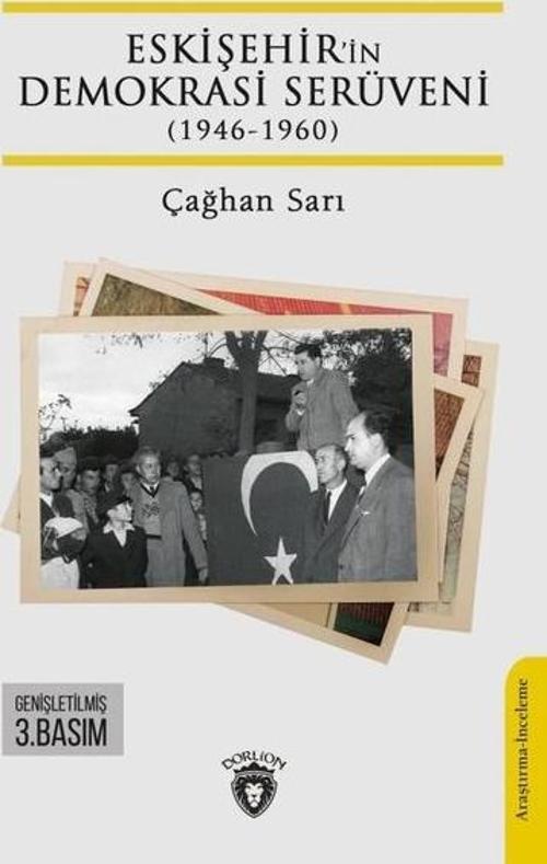 Eskişehir'in Demokrasi Serüveni (1946 - 1960)