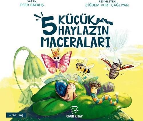 5 Küçük Haylazın Maceraları