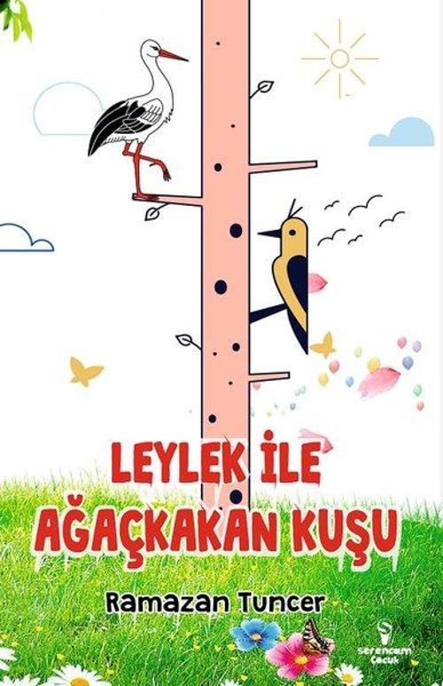 Leylek ile Ağaçkakan Kuşu