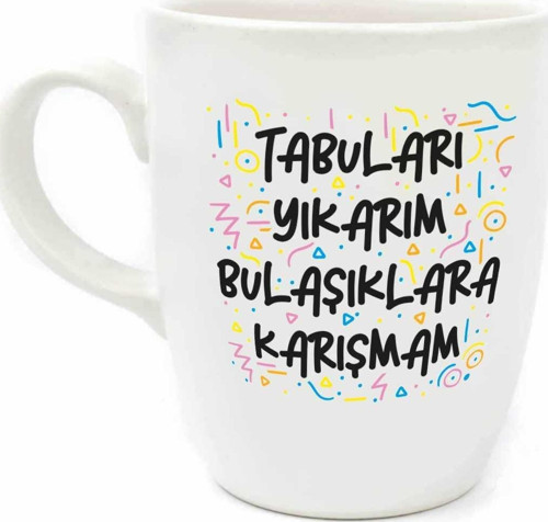 Tabuları Yıkarım Bulaşıklara Karışmam Krem Oval Kupa - Hediye Seramik Kupa