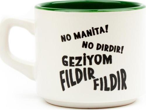 No Manita! No Dırdır! Geziyom Fıldır Fıldır 01 Beyaz Venüs Kupa - Hediye Seramik Kupa