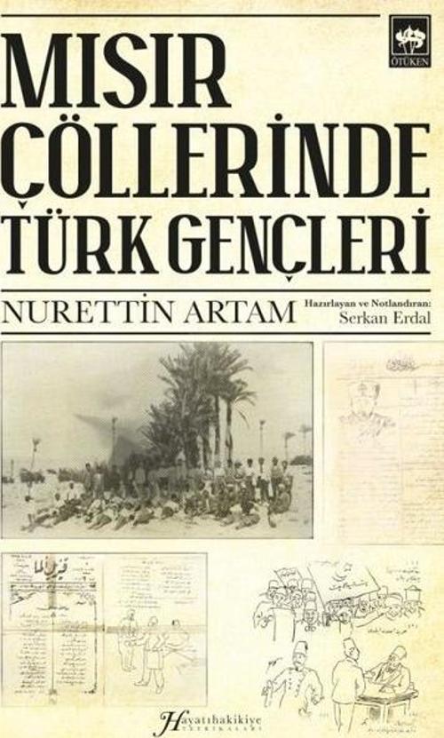 Mısır Çöllerinde Türk Gençleri