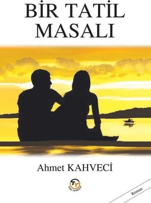 Bir Tatil Masalı