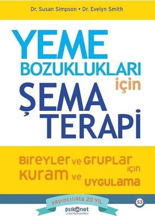 Yeme Bozuklukları için Şema Terapi