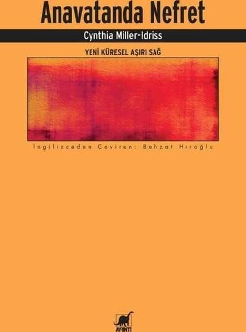 Anavatanda Nefret - Yeni Küresel Aşırı Sağ