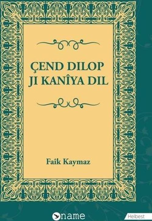 Çend Dilop Ji Kaniya Dil