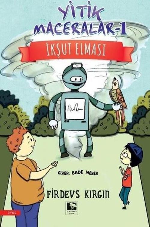 Yitik Maceralar 1 - İkşut Elması