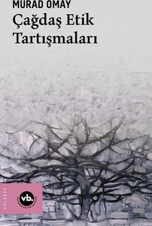 Çağdaş Etik Tartışmaları