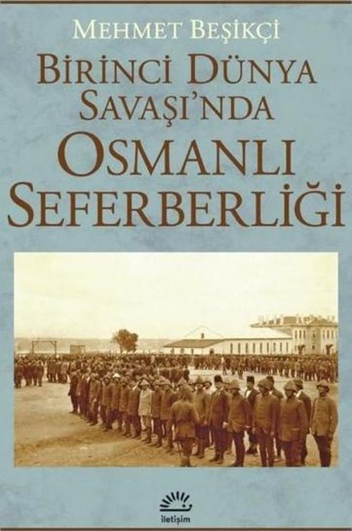 Birinci Dünya Savaşı'nda Osmanlı Seferberliği