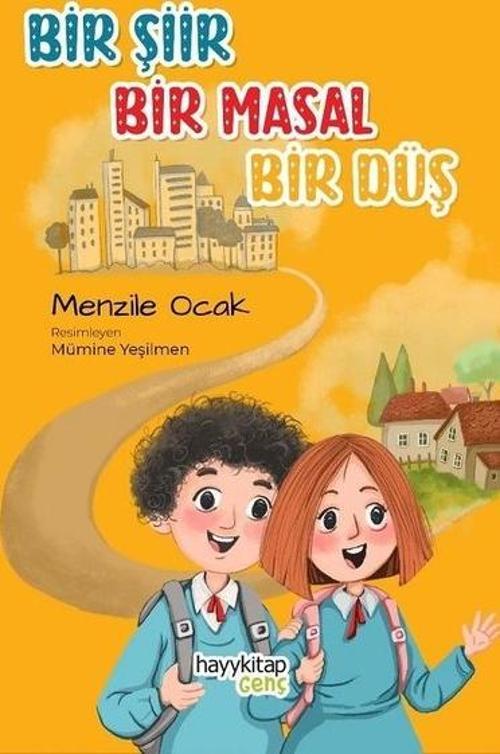Bir Şiir Bir Masal Bir Düş