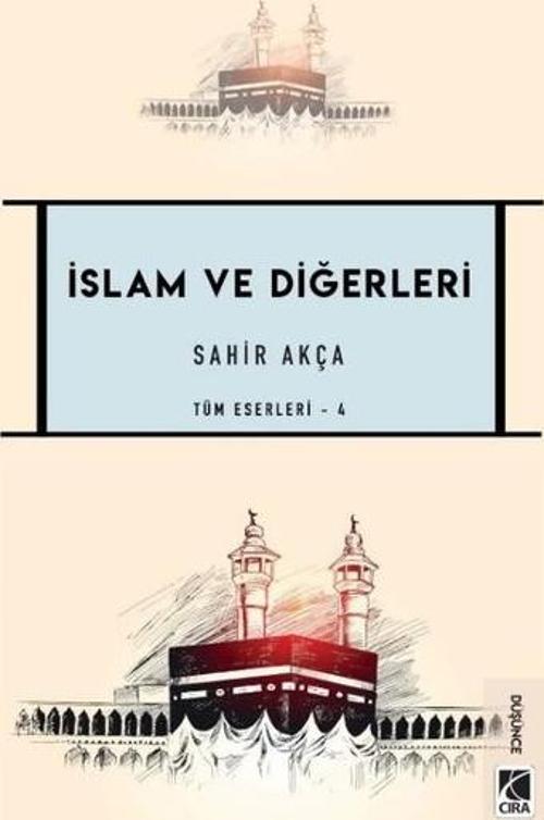 İslam ve Diğerleri - Tüm Eserleri 4