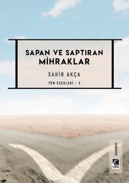 Sapan ve Saptıran Mihraklar - Tüm Eserleri 3
