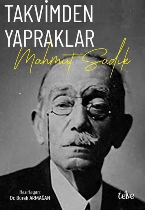 Takvimden Yapraklar: Mahmut Sadık
